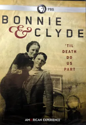 American Experience: Bonnie & Clyde